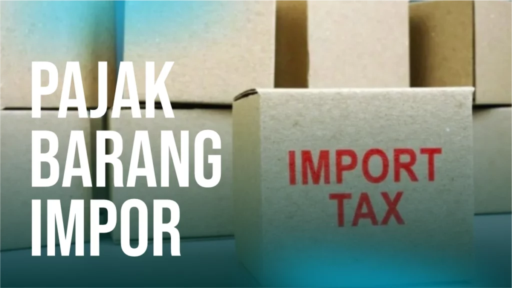 pajak-barang-impor