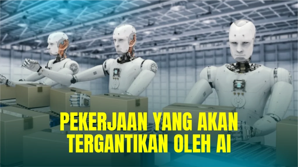 pekerjaan-yang-akan-tergantikan-oleh-ai