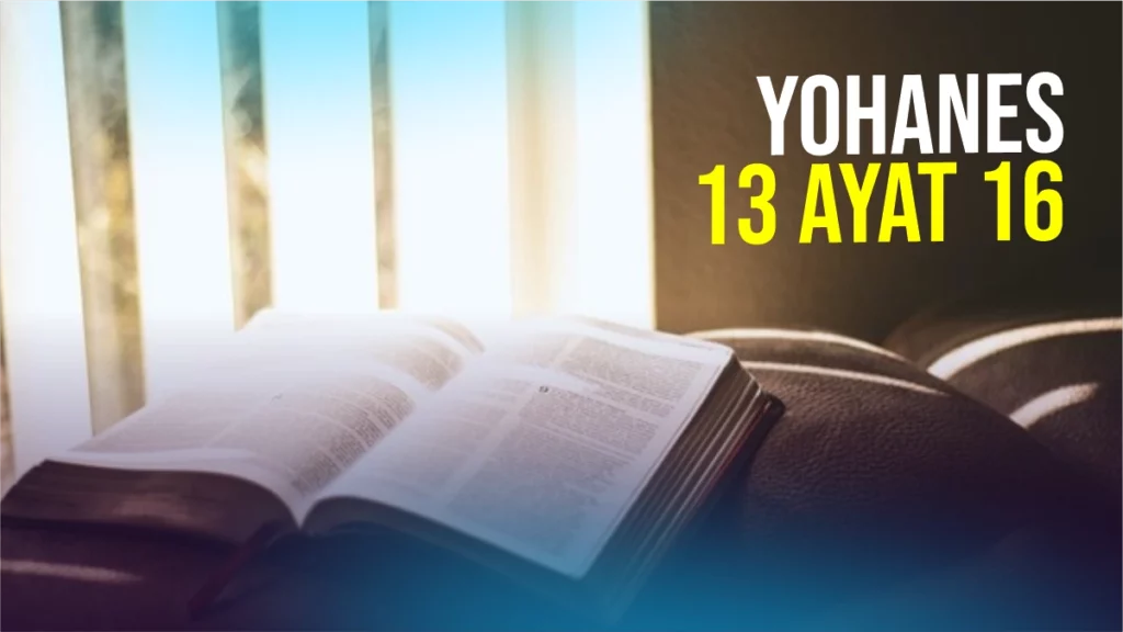 yohanes-13-ayat-16