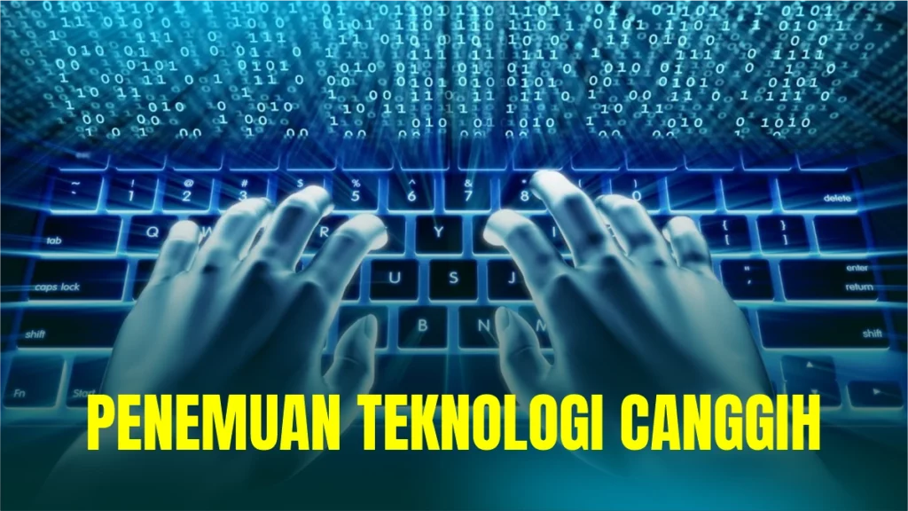 penemuan-teknologi-canggih